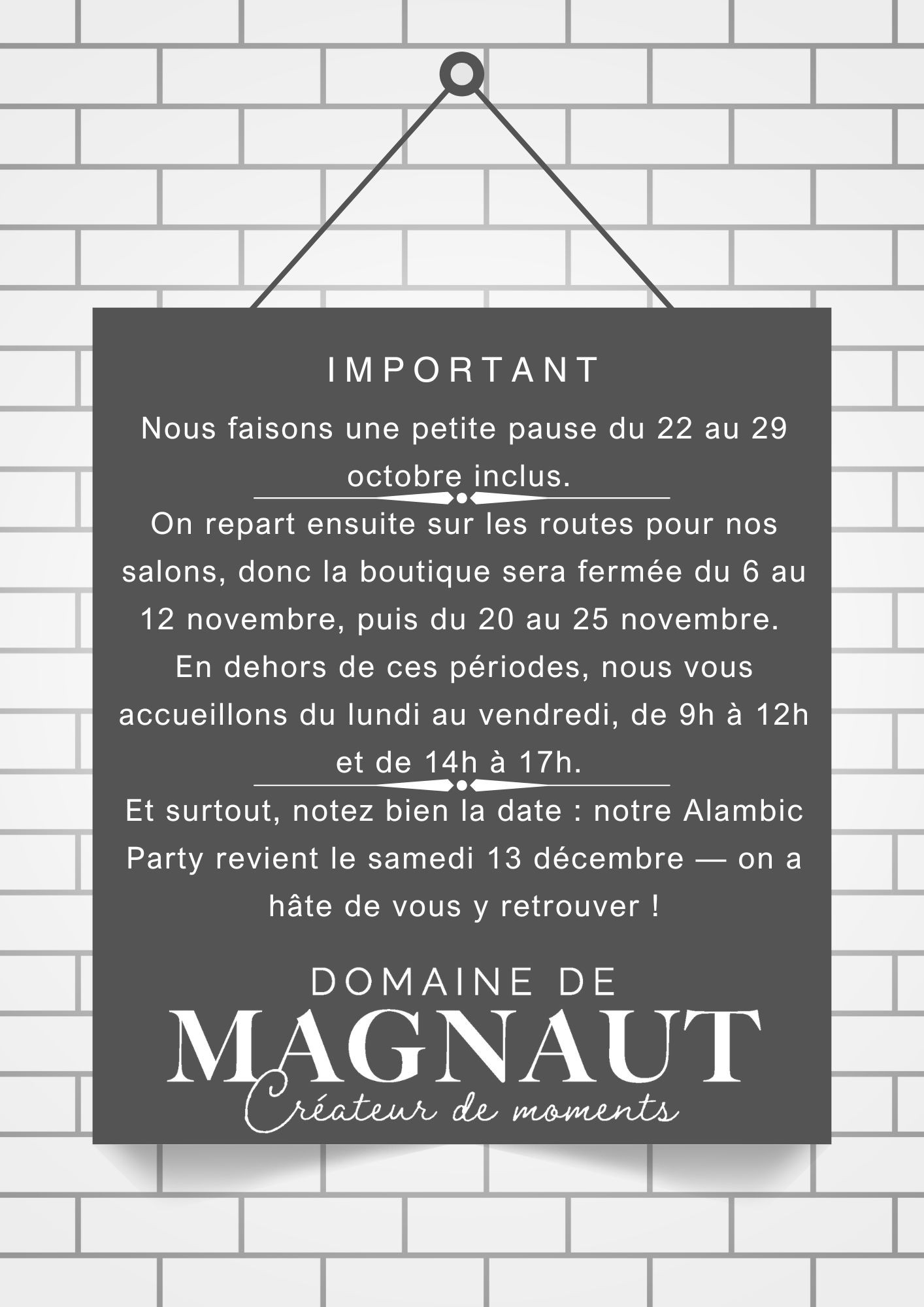 JOURS ET HORAIRES OUVERTURES 